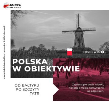 Polska w Obiektywie – Piękno uchwycone przez obiektyw